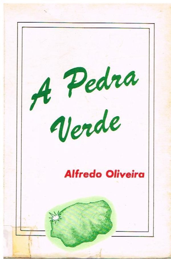 Pedra Verde, A